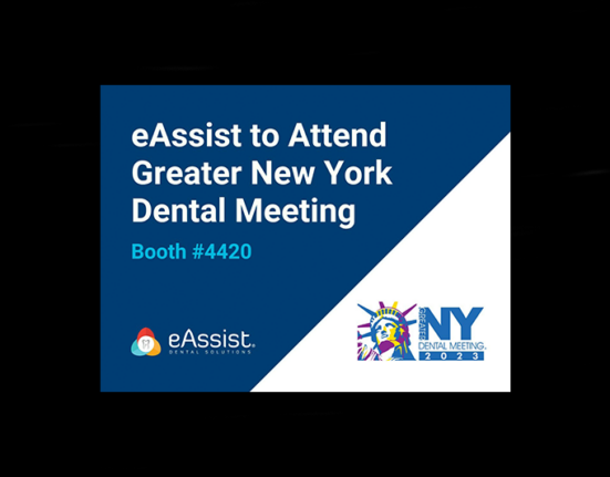 eAssist, Greater NY Dental Meeting