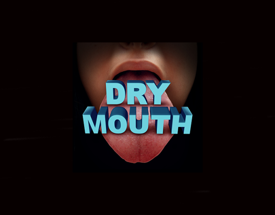 dry mouth